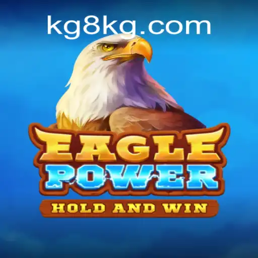Exploring EaglePower and the 8KG.COM Casino Experience