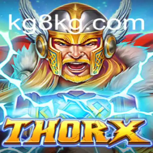 Discover the Exciting World of ThorX: A New Era in Online Gaming